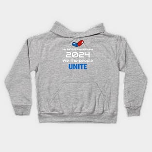 NO MAGA Republicans 2024, WE the People Unite Kids Hoodie